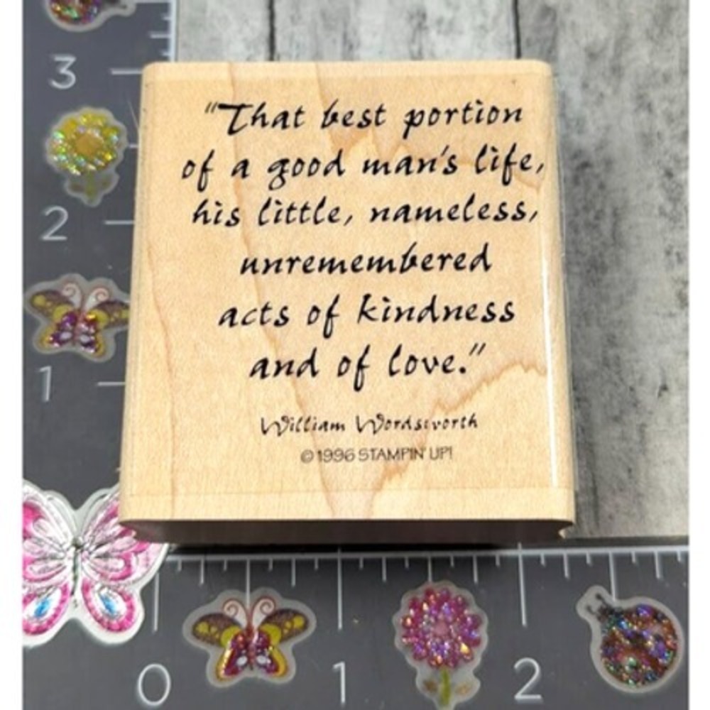 Stampin' Up! Best Portion Good Man's Life Quote 1996 Rubber Stamp Wood #J82